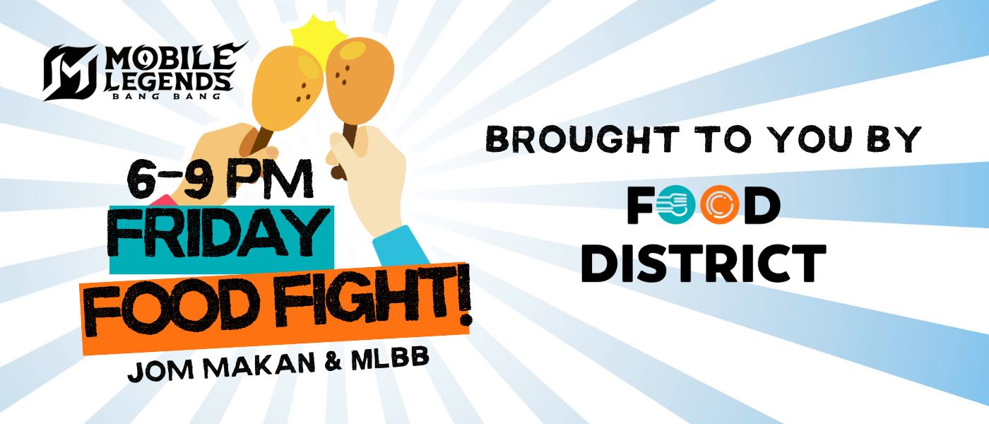 Food District Friday Food Fight MLBB 2